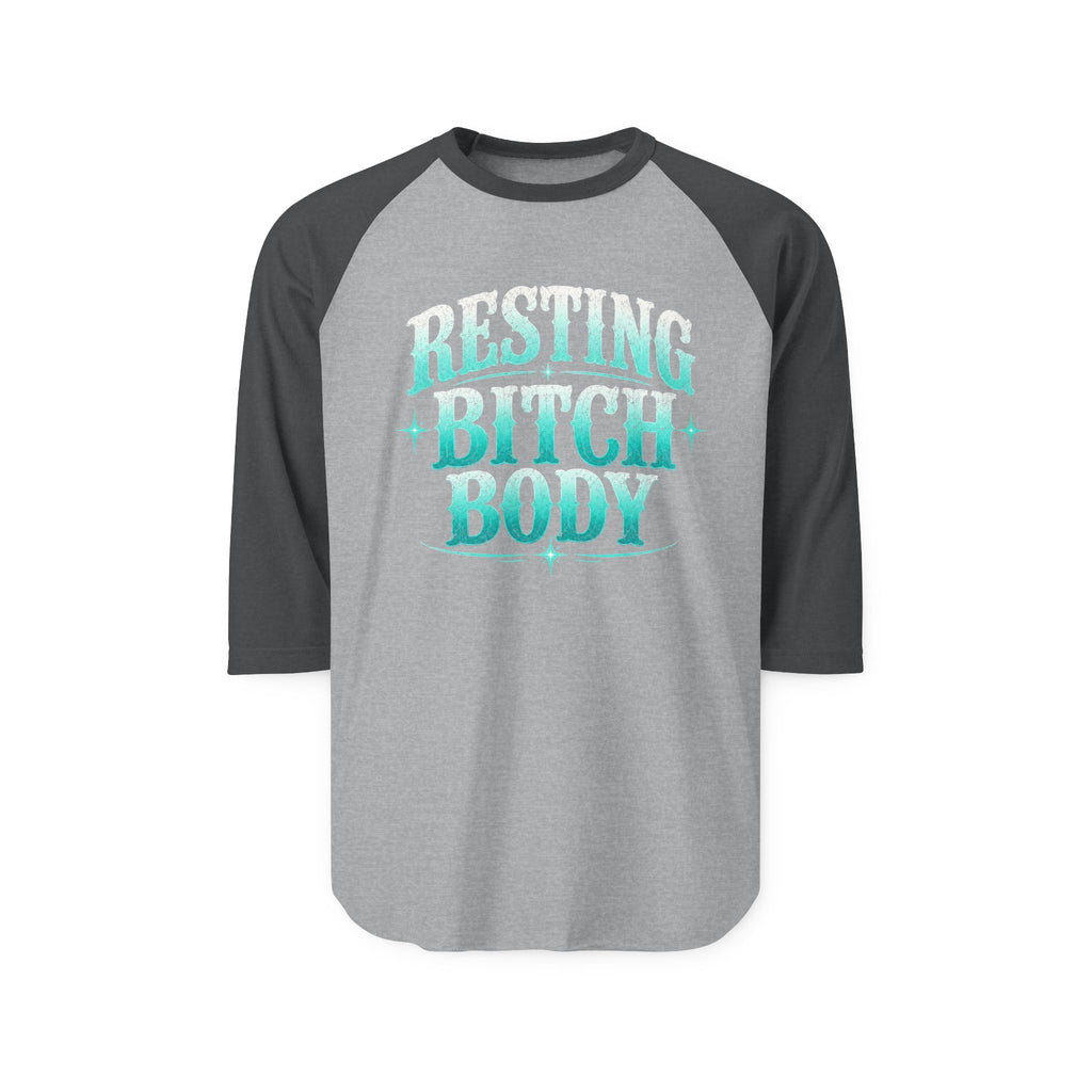 Resting Bitch Body Raglan Shirt