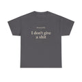 Graphic Tee — "Respectfully, I Don't Give a Shit" Bold Statement T-Shirt