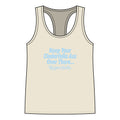 Racerback Tank — "Keep Your Cinderella Ass Over There... Respectfully" Sassy Women's Tank Top