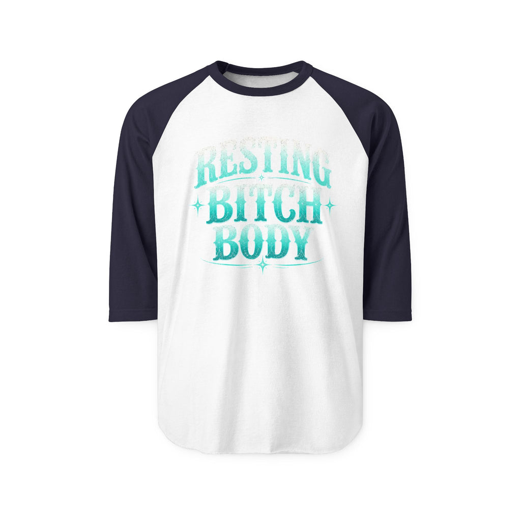 Resting Bitch Body Raglan Shirt