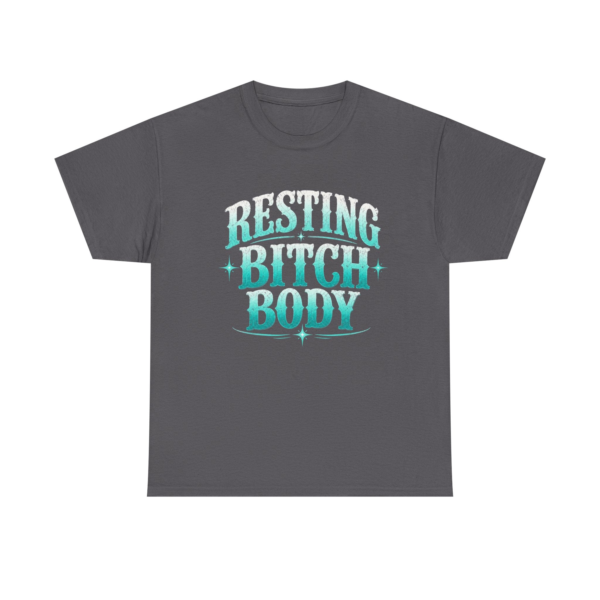 Resting Bitch Body Tee — Sassy Graphic White T‑Shirt