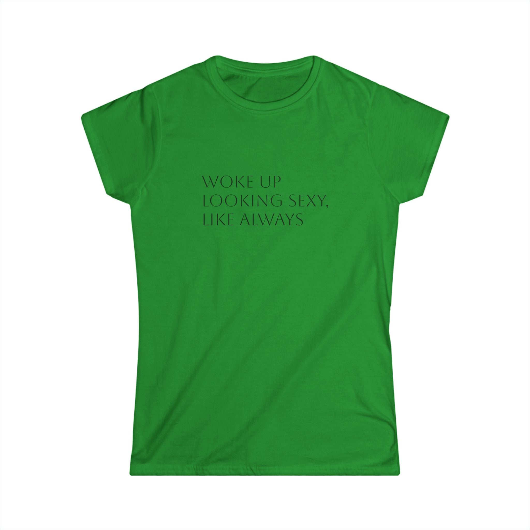 Woke Up Looking Slyy Women's Tee – Minimal Feminine Statement Shirt