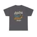 Adulting Is Hard But Alcohol Helps T-Shirt
