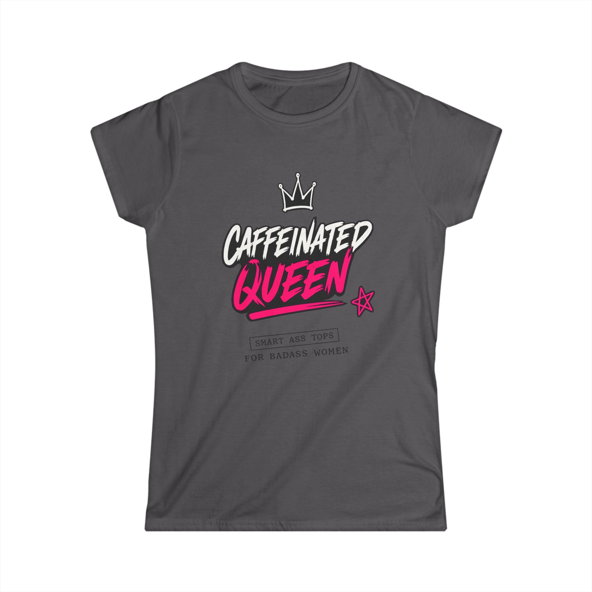 Caffeinated Queen Tee — Funny Coffee Shirt for Women