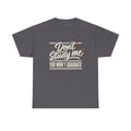 T-Shirt — "Don't Study Me, You Won't Graduate" Funny Graduation Tee