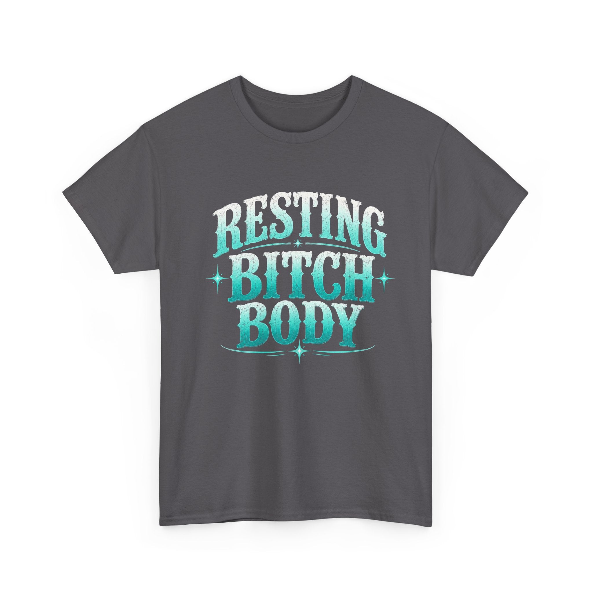 Resting Bitch Body Tee — Sassy Graphic White T‑Shirt