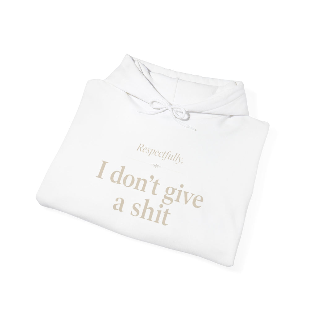Hoodie: "Respectfully, I Don't Give a Shit" Graphic Oversized Pullover