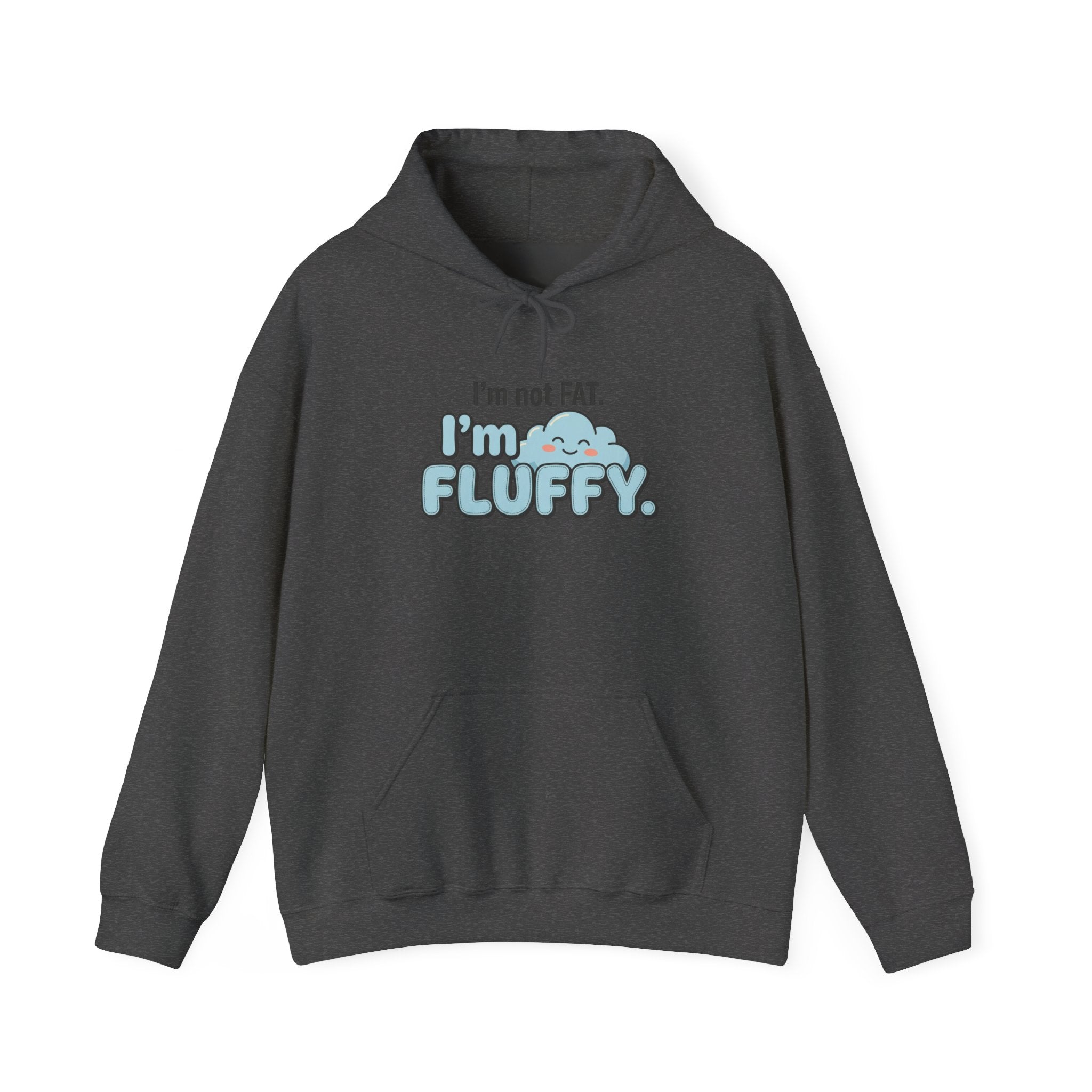 Fluffy Sloth Hoodie - "I'm Not Fat, I'm Fluffy" Cute Animal Graphic Sweatshirt