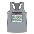 Sarcasm & Shenanigans Racerback Tank — Funny Women’s Tank Top