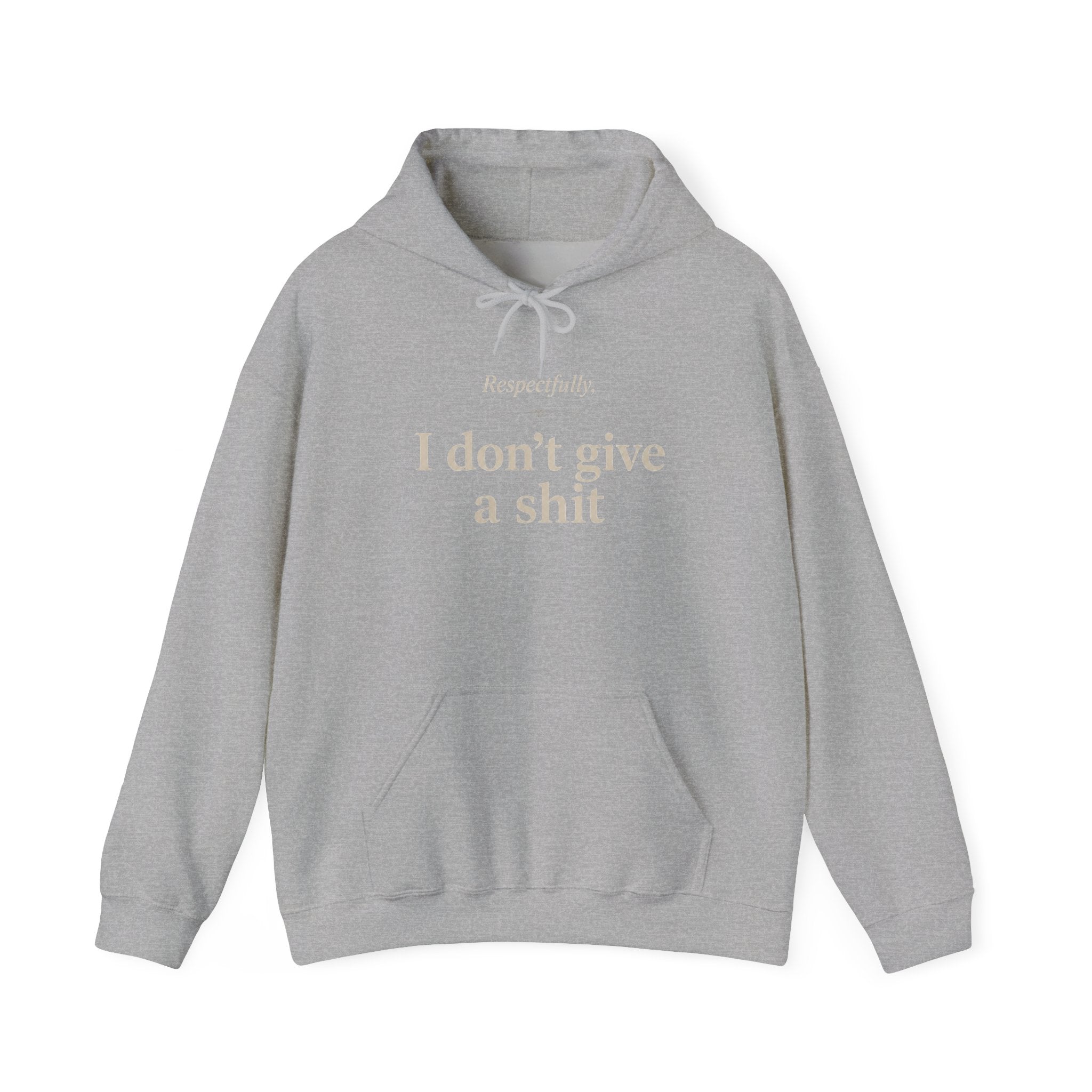Hoodie: "Respectfully, I Don't Give a Shit" Graphic Oversized Pullover