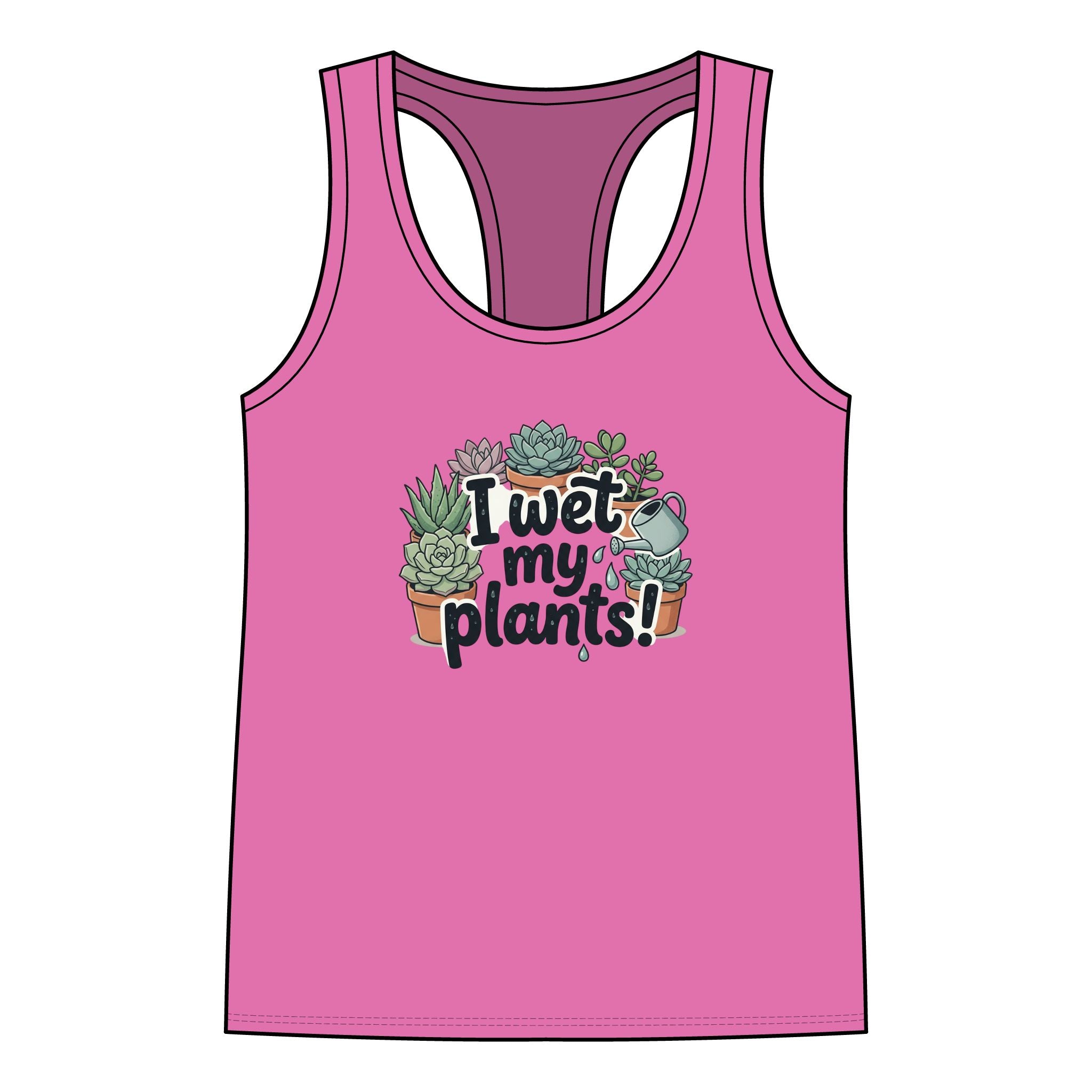 I Wet My Plants Tank Top – Funny Succulent Gardening Racerback Tank